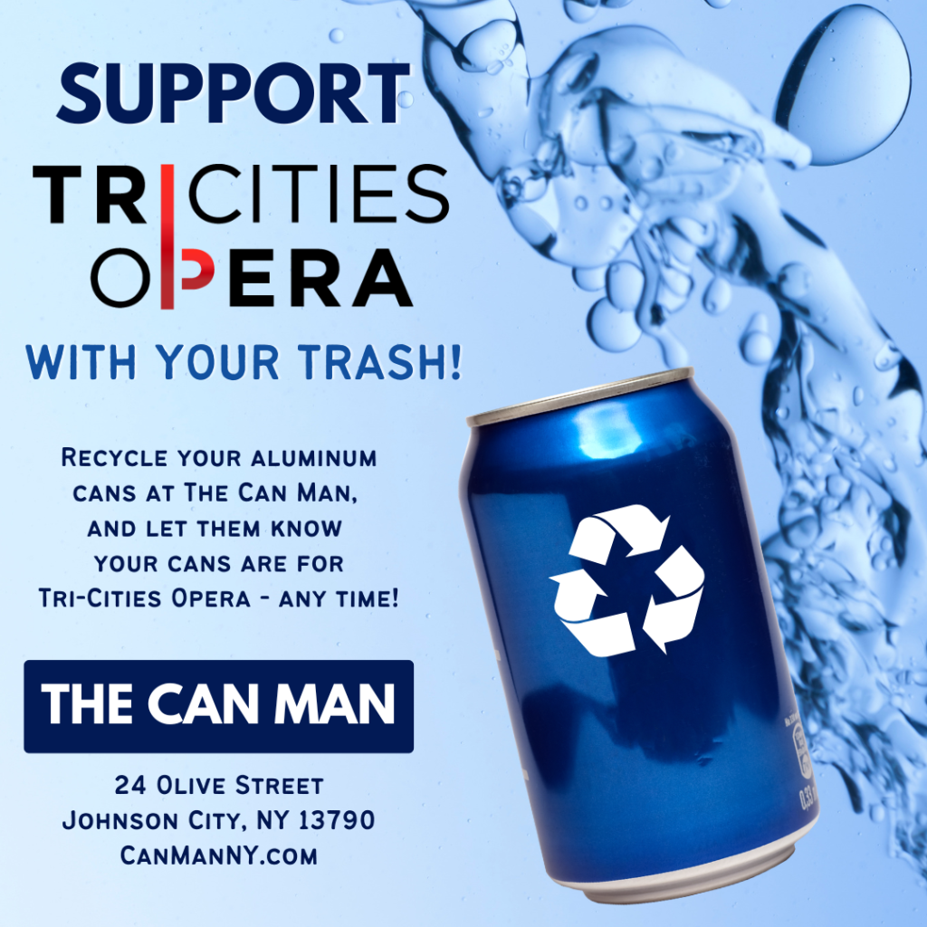 Donate your aluminum can deposits to Tri-Cities Opera when you drop off your recycling at The Can Man on Olive Street in Johnson City.