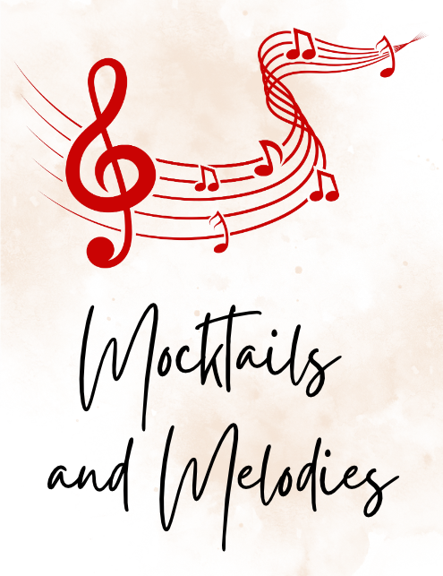 Mocktails & Melodies